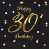 Servietter Happy 30 Birthday